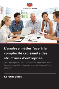 L'analyse métier face à la complexité croissante des structures d'entreprise