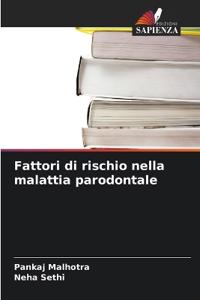 Fattori di rischio nella malattia parodontale