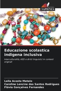 Educazione scolastica indigena inclusiva