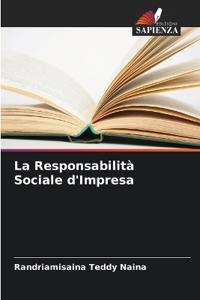 La Responsabilità Sociale d'Impresa