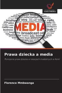 Prawa dziecka a media