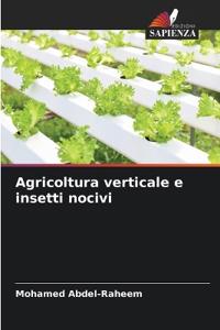 Agricoltura verticale e insetti nocivi