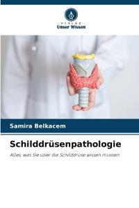 Schilddrüsenpathologie
