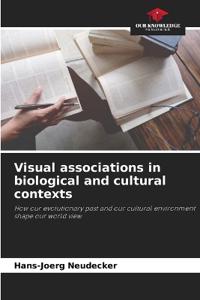 Visual associations in biological and cultural contexts