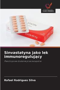 Sinvastatyna jako lek immunoreguluj¿cy