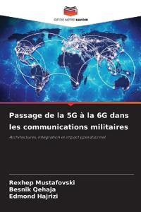 Passage de la 5G à la 6G dans les communications militaires
