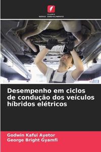 Desempenho em ciclos de condução dos veículos híbridos elétricos