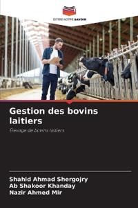 Gestion des bovins laitiers