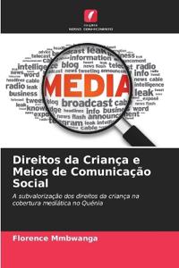 Direitos da Criança e Meios de Comunicação Social