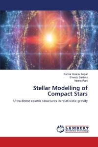 Stellar Modelling of Compact Stars