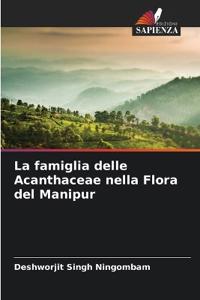 La famiglia delle Acanthaceae nella Flora del Manipur