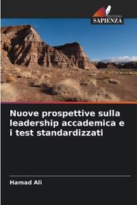 Nuove prospettive sulla leadership accademica e i test standardizzati