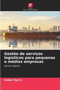 Gestão de serviços logísticos para pequenas e médias empresas