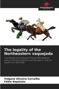 The legality of the Northeastern vaquejada