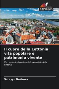 Il cuore della Lettonia