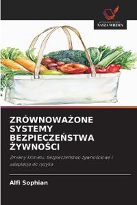 ZrównowaŻone Systemy BezpieczeŃstwa ŻywnoŚci