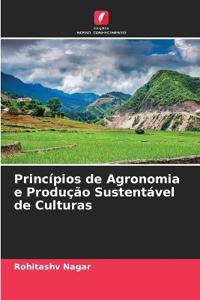 Princípios de Agronomia e Produção Sustentável de Culturas