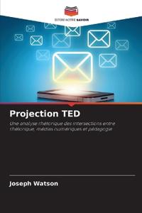 Projection TED