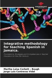 Integrative methodology for teaching Spanish in Jamaica.