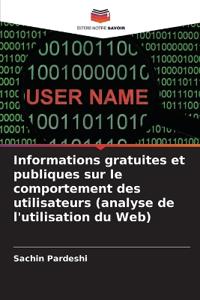 Informations gratuites et publiques sur le comportement des utilisateurs (analyse de l'utilisation du Web)