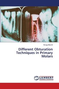 Different Obturation Techniques in Primary Molars
