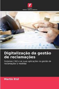 Digitalização da gestão de reclamações