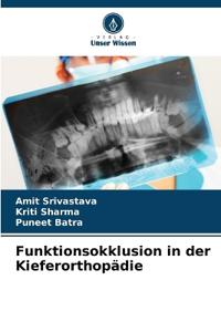 Funktionsokklusion in der Kieferorthopädie