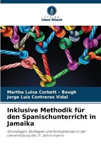 Inklusive Methodik für den Spanischunterricht in Jamaika