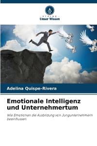 Emotionale Intelligenz und Unternehmertum