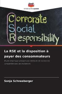La RSE et la disposition à payer des consommateurs