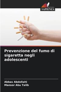 Prevenzione del fumo di sigaretta negli adolescenti