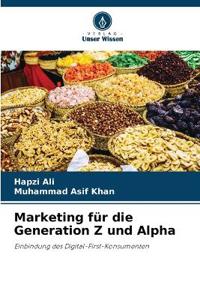 Marketing für die Generation Z und Alpha