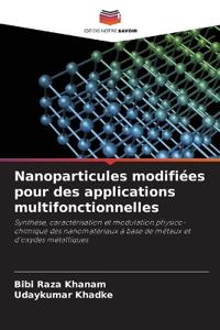 Nanoparticules modifiées pour des applications multifonctionnelles