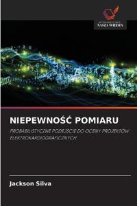 NIEPEWNO¿¿ POMIARU