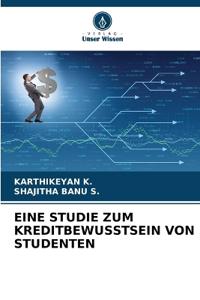 EINE STUDIE ZUM KREDITBEWUSSTSEIN VON STUDENTEN