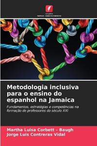 Metodologia inclusiva para o ensino do espanhol na Jamaica
