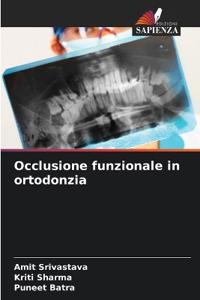 Occlusione funzionale in ortodonzia