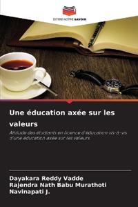 Une éducation axée sur les valeurs