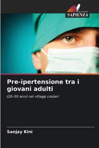 Pre-ipertensione tra i giovani adulti