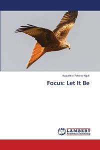Focus