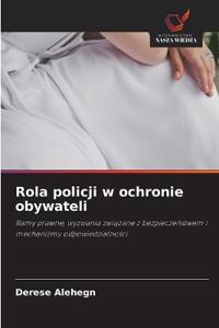 Rola policji w ochronie obywateli