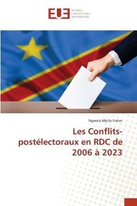 Les Conflits-postélectoraux en RDC de 2006 à 2023