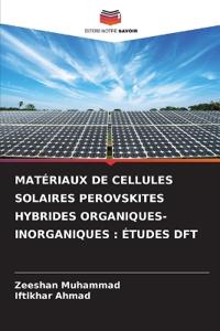 Matériaux de Cellules Solaires Perovskites Hybrides Organiques-Inorganiques