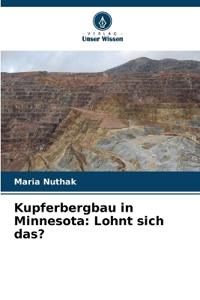 Kupferbergbau in Minnesota