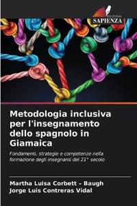 Metodologia inclusiva per l'insegnamento dello spagnolo in Giamaica