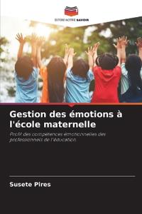 Gestion des émotions à l'école maternelle