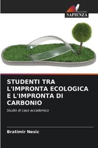 STUDENTI TRA L'IMPRONTA ECOLOGICA E L'IMPRONTA DI CARBONIO