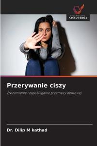 Przerywanie ciszy