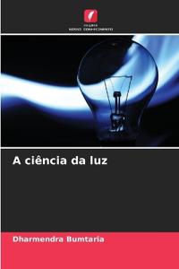 A ciência da luz