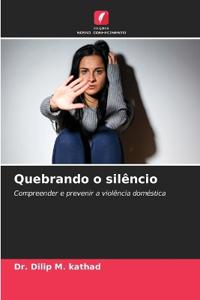 Quebrando o silêncio